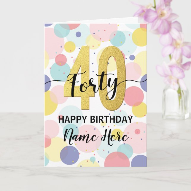Happy 40th Birthday Pastel Rainbow Gold Woman Card (Orchid)