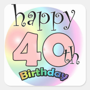 Happy 40th Birthday (Pink) Square Sticker