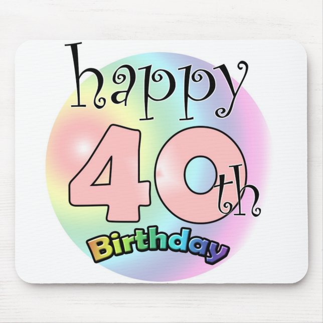 Happy 40th birthday (roze) mouse pad (Front)