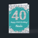 Happy 40th Birthday Teal and Silver Glitter Card<br><div class="desc">Happy 40th Birthday Teal Turquoise Aqua and Silver Glitter Card with personalized name. For further customization,  please click the "Customize it" button and use our design tool to modify this template.</div>