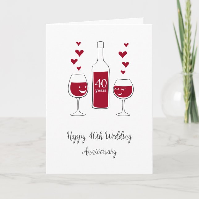 Happy 40th Wedding Anniversary Red Wine Heart Card (Front)
