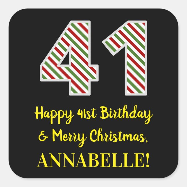 Happy 41st Birthday & Merry Christmas, Custom Name Square Sticker (Front)