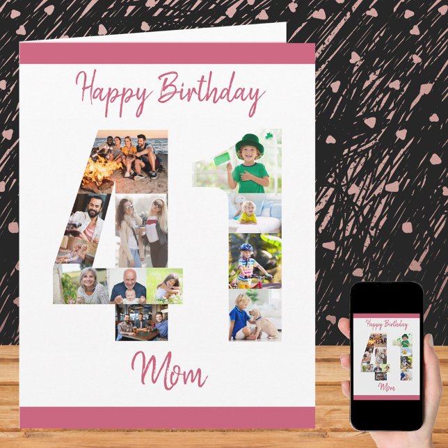 Happy 41st Birthday Mom Number 41 Photo Collage Card (Creator Uploaded)