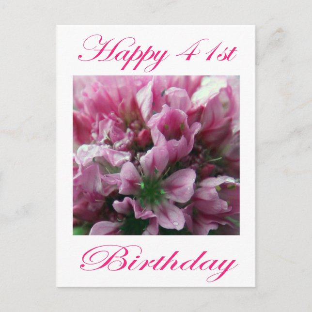 Happy 41st Birthday Pink and Green Flower Postcard (Front)