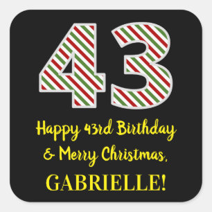 Happy 43rd Birthday & Merry Christmas, Custom Name Square Sticker