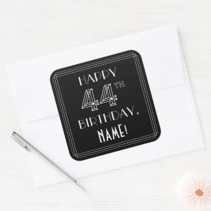 HAPPY 44TH BIRTHDAY; Art Deco Style; Custom Name Square Sticker