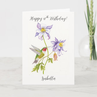 Happy 47th Birthday Columbine with Hummingbird Card