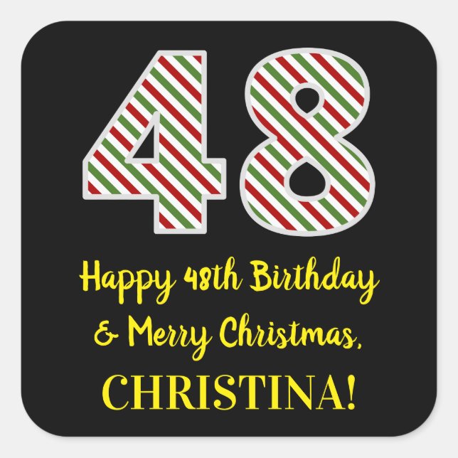 Happy 48th Birthday & Merry Christmas, Custom Name Square Sticker (Front)