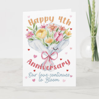 Happy 4th Anniversary Love Bloom Flowers Floral Card
