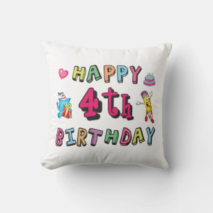 Happy 4th Birthday. 4 year b-day. Throw Pillow