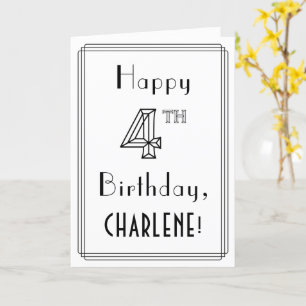 Happy 4th Birthday, Art Deco Style w/ Custom Name Card