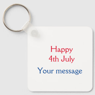 Happy 4th July independence day add name text Keychain