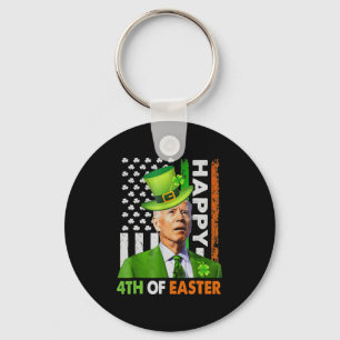 Happy 4th Of Easter Funny Joe St Patricks Day Lepr Keychain