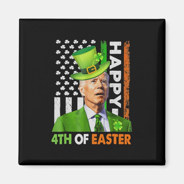 Happy 4th Of Easter Funny Joe St Patricks Day Lepr Magnet (Front)