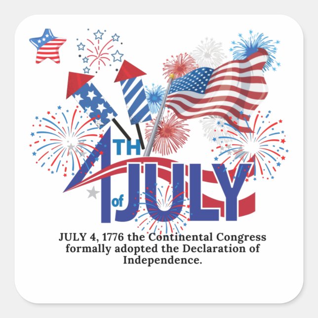 HAPPY 4TH OF JULY--- 1776 SQUARE STICKER (Front)