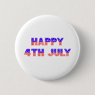 Happy 4th of July 2 Inch Round Button