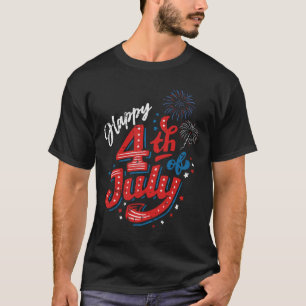 Happy 4th Of July Cool Independence Day Patriotic T-Shirt