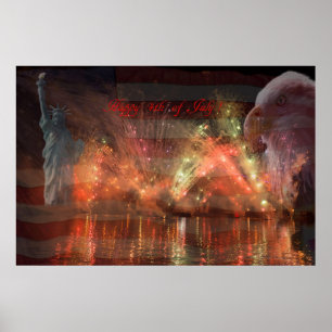 Happy 4th of July - Firework Flag eagle and Statue Poster