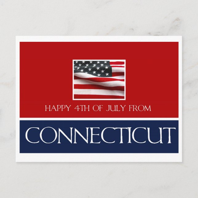 happy 4th of July from connecticut Postcard (Front)