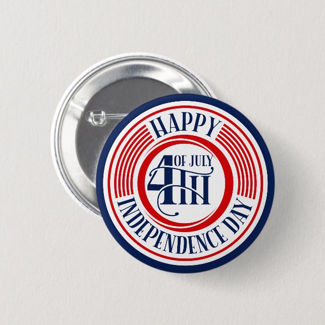 Happy 4th of July Independence Day 2 Inch Round Button (Front & Back)