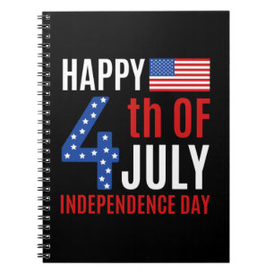 Happy 4th Of July Independence Day Notebook