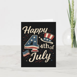 Happy 4th Of July Men Women Kids  Card