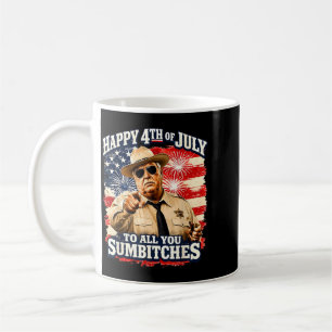Happy 4th Of July To All You Sum-Es Patriotic Coffee Mug