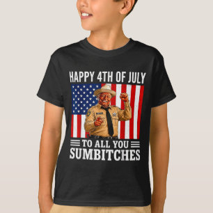 Happy 4th of july to sumbitches funny sheriff usa T-Shirt