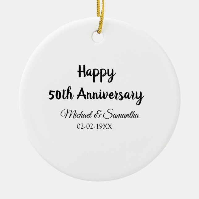 Happy 50th anniversary add couple name date weddin ceramic ornament (Front)