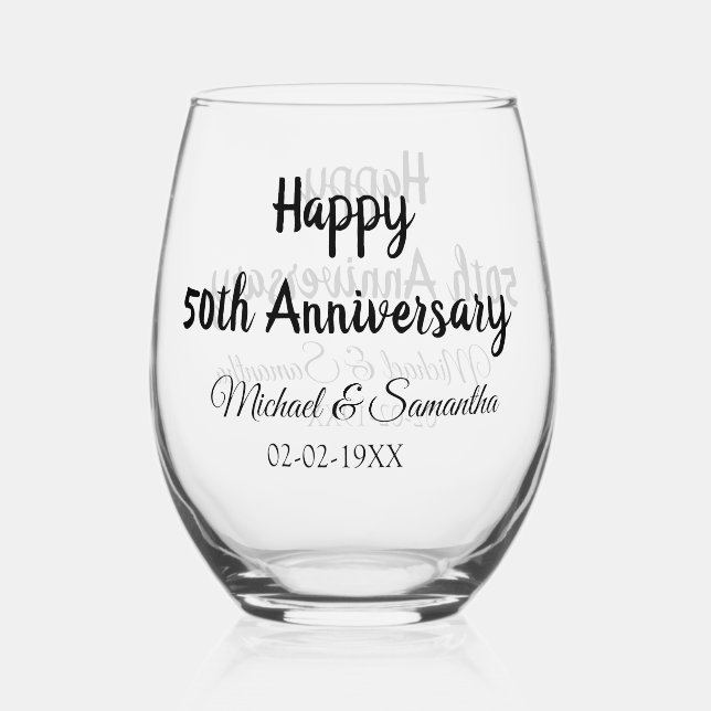 Happy 50th anniversary add couple name date weddin stemless wine glass (Front)