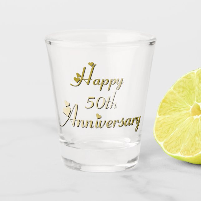 Happy 50th Anniversary Gold Font Shot Glass (Front)