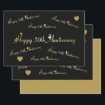 Happy 50th Anniversary  Wrapping Paper Sheet<br><div class="desc">Happy 50th Anniversary gift bag 
Elegant Gold text Happy 50th Anniversary gift bag. Matching  tissue paper on black background is also available for purchase. 
By celeste@khoncepts.com
#blackandgold
#50thanniversary</div>