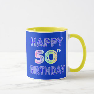 Happy 50th Birthday Coffee Cup and Travel Mugs