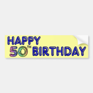 Happy 50th Birthday Gifts and Birthday Apparel Bumper Sticker