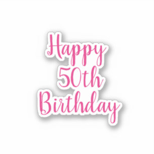 Happy 50th Birthday Hot Pink White Fabulous 2020
