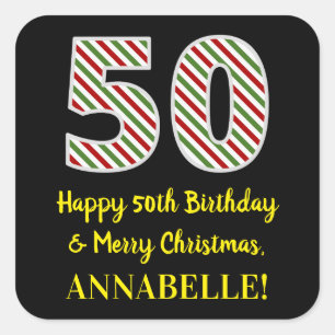 Happy 50th Birthday & Merry Christmas, Custom Name Square Sticker