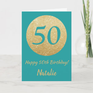 Happy 50th Birthday Teal and Gold Glitter Card