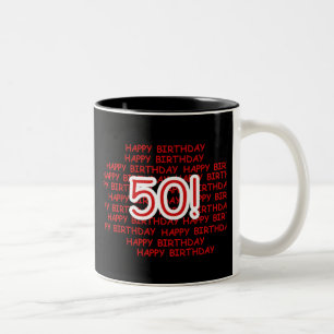 Happy 50th Birthday Two-Tone Coffee Mug