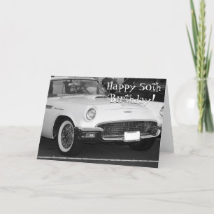 Happy 50th Birthday White T-bird greeting card