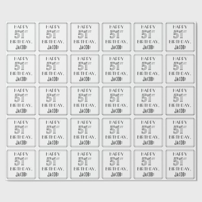 HAPPY 51ST BIRTHDAY; Art Deco Style; Custom Name Wrapping Paper (Flat)