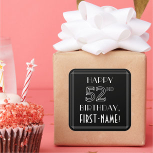 HAPPY 52ND BIRTHDAY; Art Deco Style; Custom Name Square Sticker