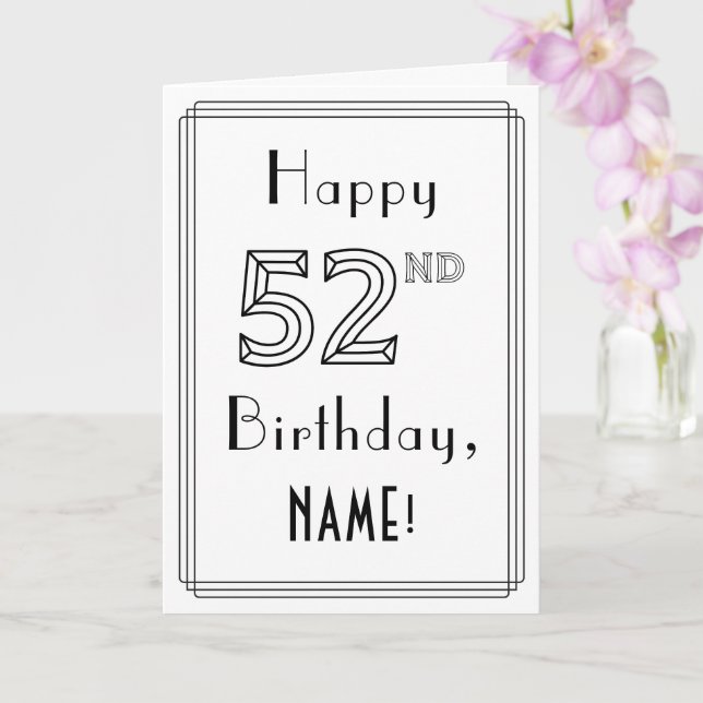 Happy 52nd Birthday, Art Deco Style w/ Custom Name Card (Orchid)