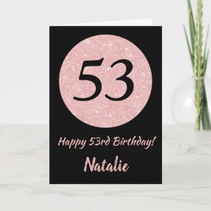 Happy 53rd Birthday Black and Rose Pink Gold Card