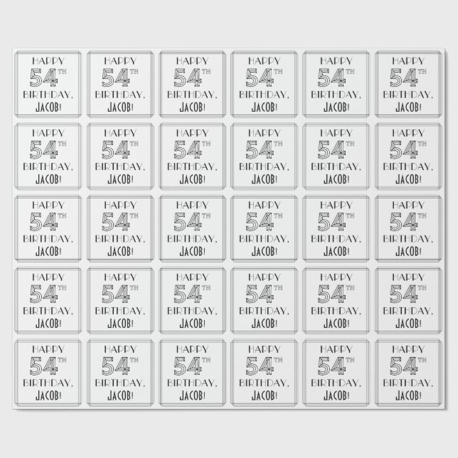 HAPPY 54TH BIRTHDAY; Art Deco Style; Custom Name Wrapping Paper (Flat)