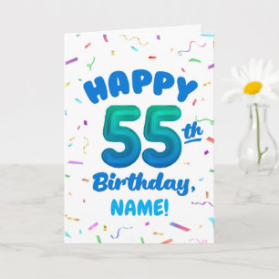 Happy 55th Birthday Card with Custom Name