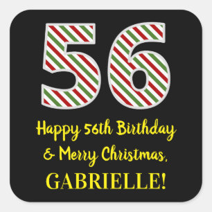 Happy 56th Birthday & Merry Christmas, Custom Name Square Sticker