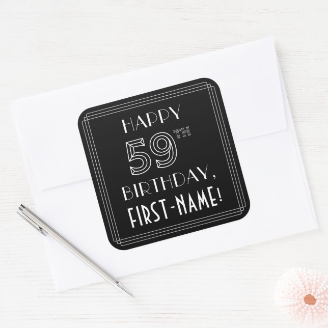 HAPPY 59TH BIRTHDAY; Art Deco Style; Custom Name Square Sticker (Envelope)