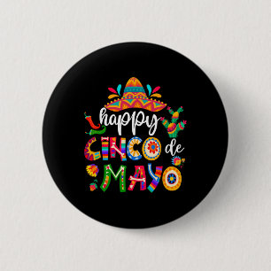 Happy 5 De Mayo Cinco Viva Mexico Shirt For Men Wo 2 Inch Round Button