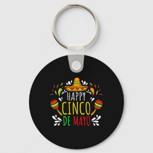 Happy 5 De Mayo Lets Fiesta Viva Mexico Cinco De M Keychain