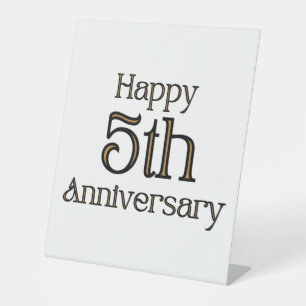 Happy 5th Anniversary Pedestal Sign